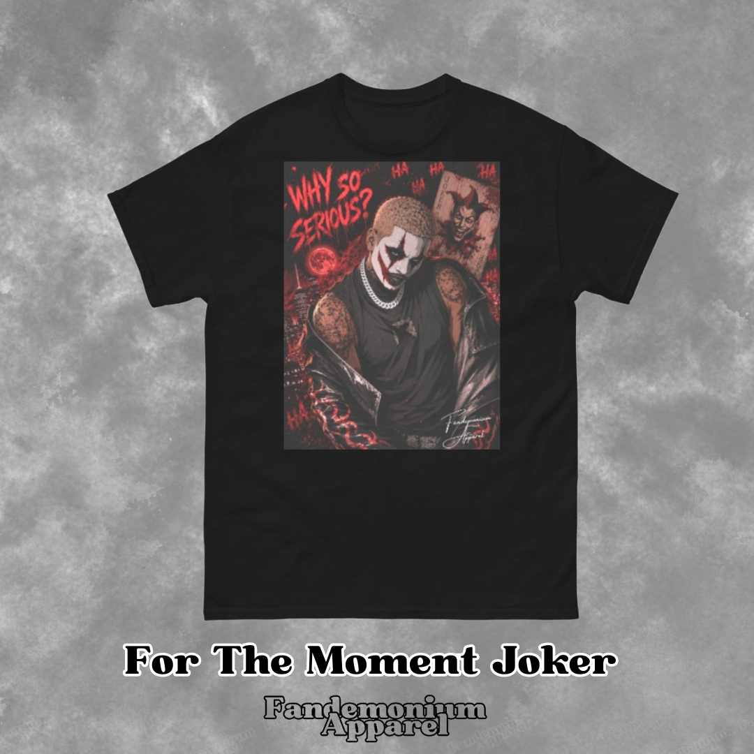 For The Moment Joker